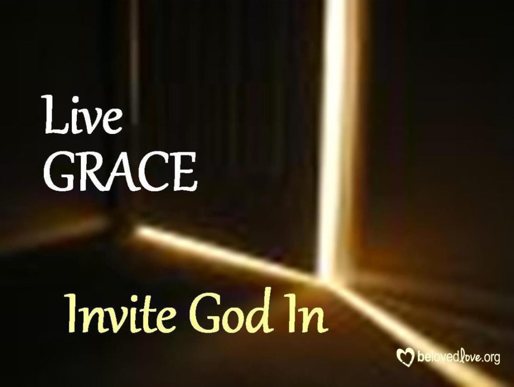 "Live with God's Grace: Invite God In"