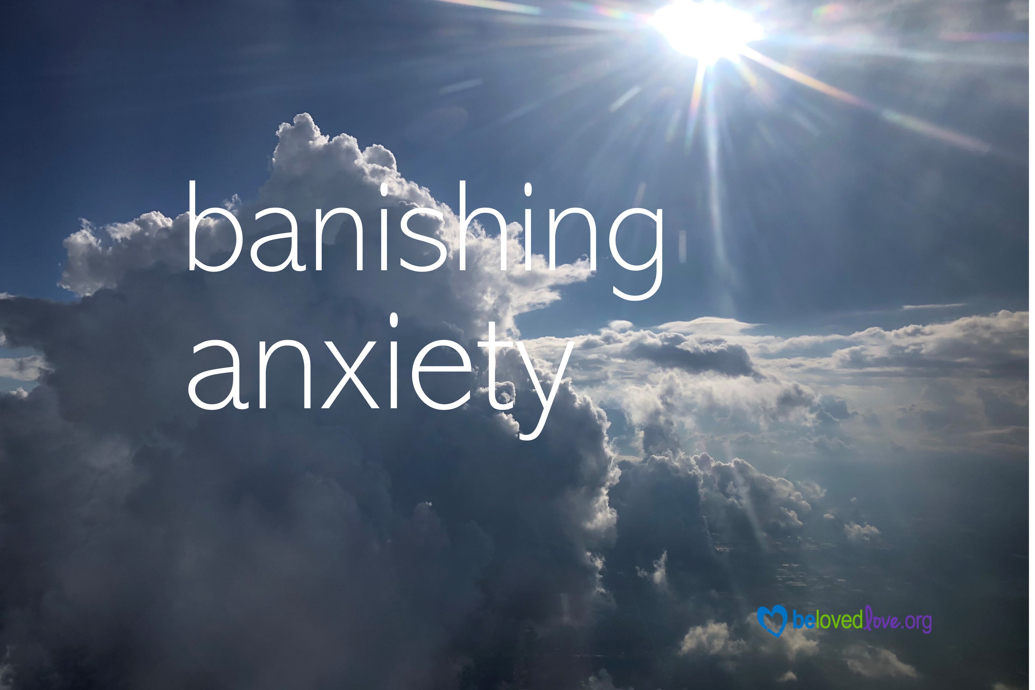banishing anxiety