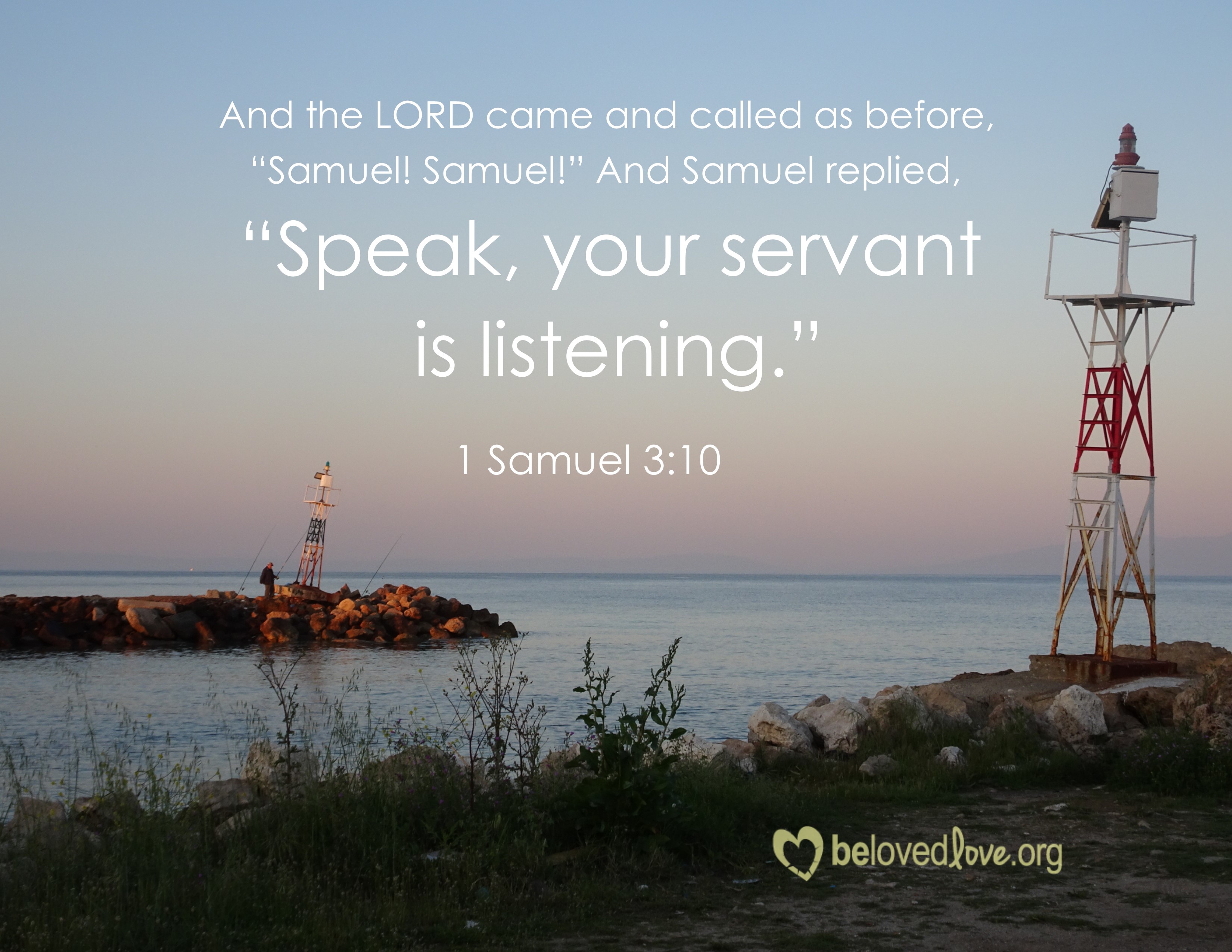 1 Samuel 3:10 Speak your servant is listening