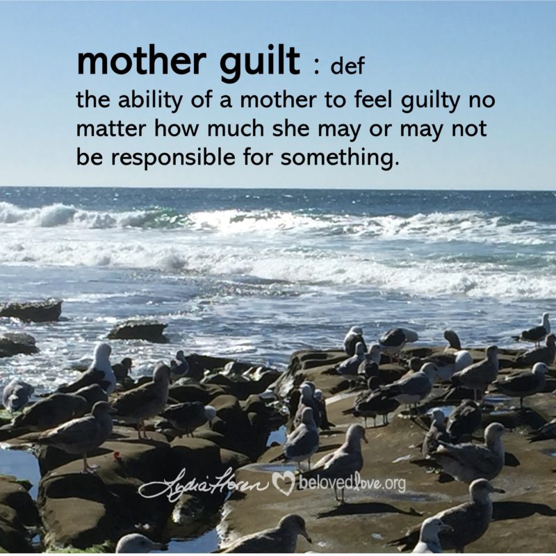 mother-guilt-definition-belovedlove