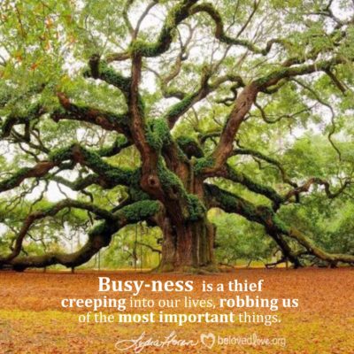 Busyness is a Thief